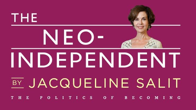 The Neo-Independent: Making Sense of the Senseless