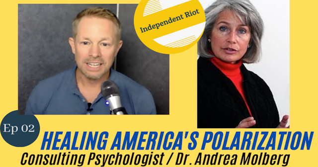 Healing America (with Dr. Andrea Molberg)